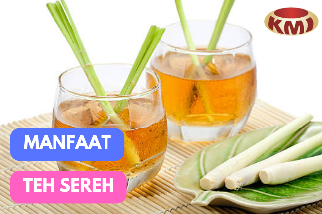 Konsumsi Teh Sereh: Manfaat Kesehatan yang Perlu Kamu Tau